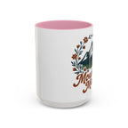 Mountain Mama Coffee Mug — 11oz & 15oz Floral Mountain Ceramic Mug