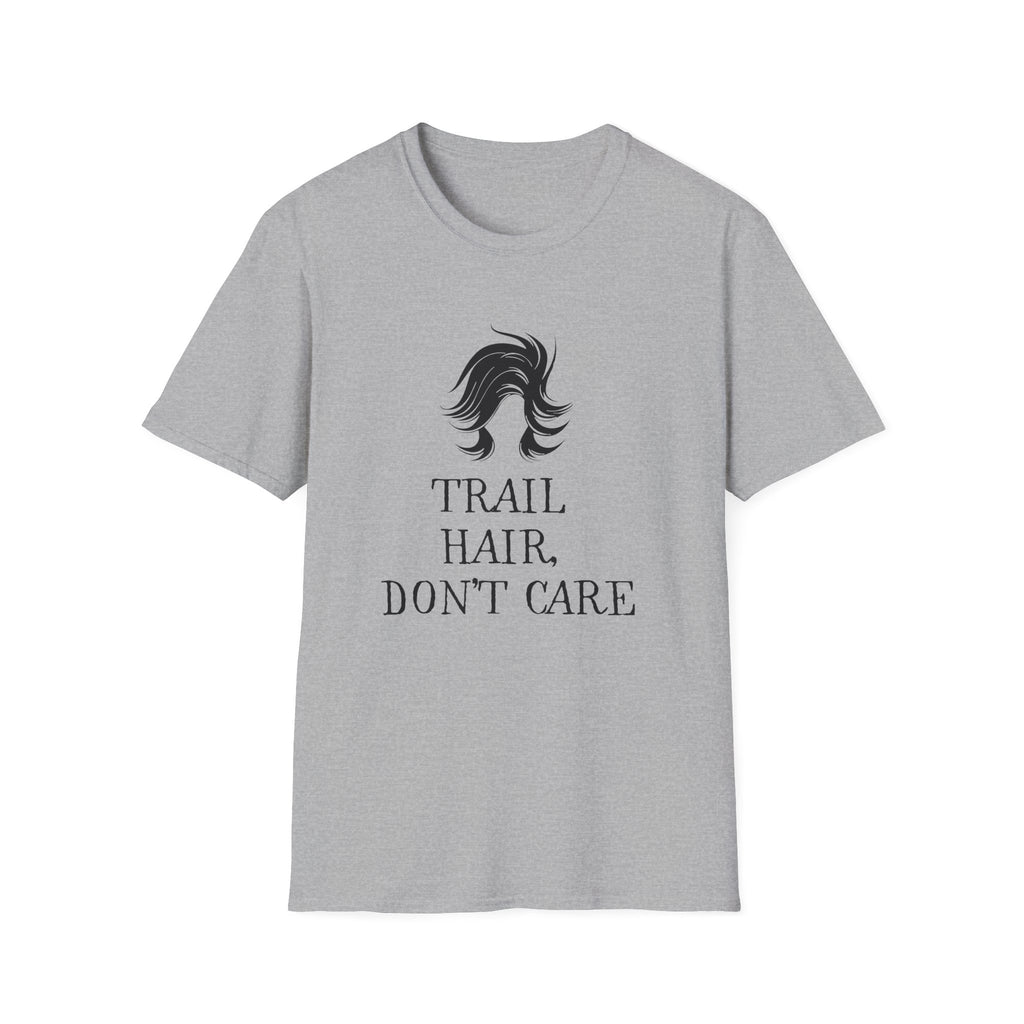 Trail Hair Don't Care T-Shirt — Casual Outdoor Hiking Tee
