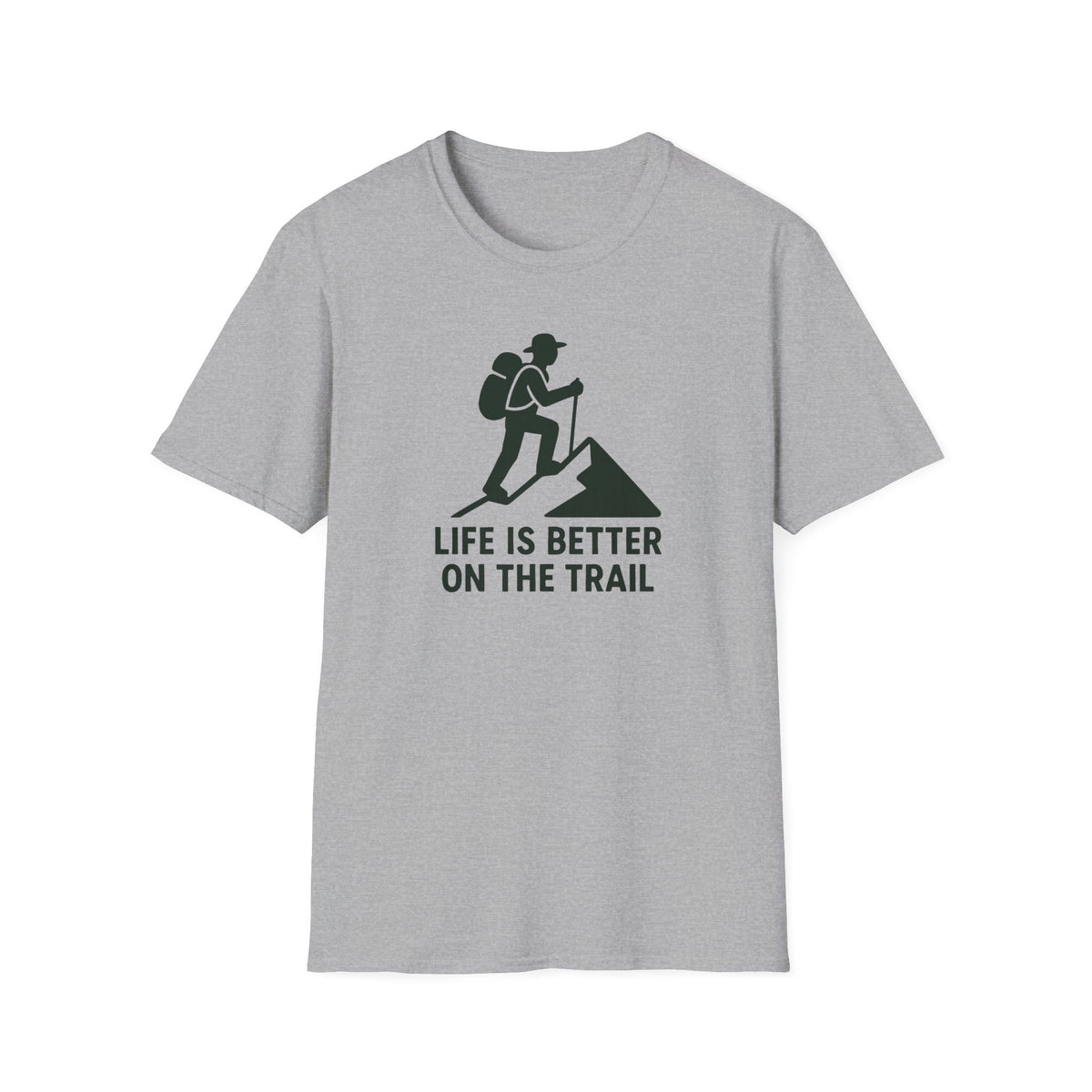 Hiking T-Shirt – “Life Is Better on the Trail” Outdoor Adventure Tee