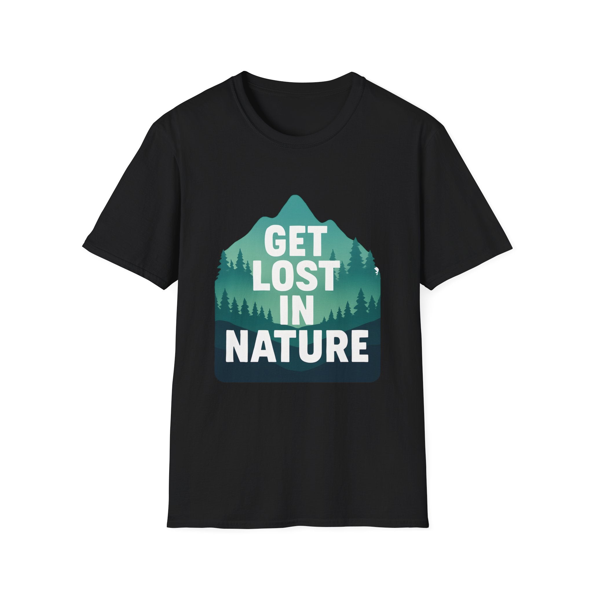 Get Lost in Nature T-Shirt — Outdoor Adventure Graphic Tee