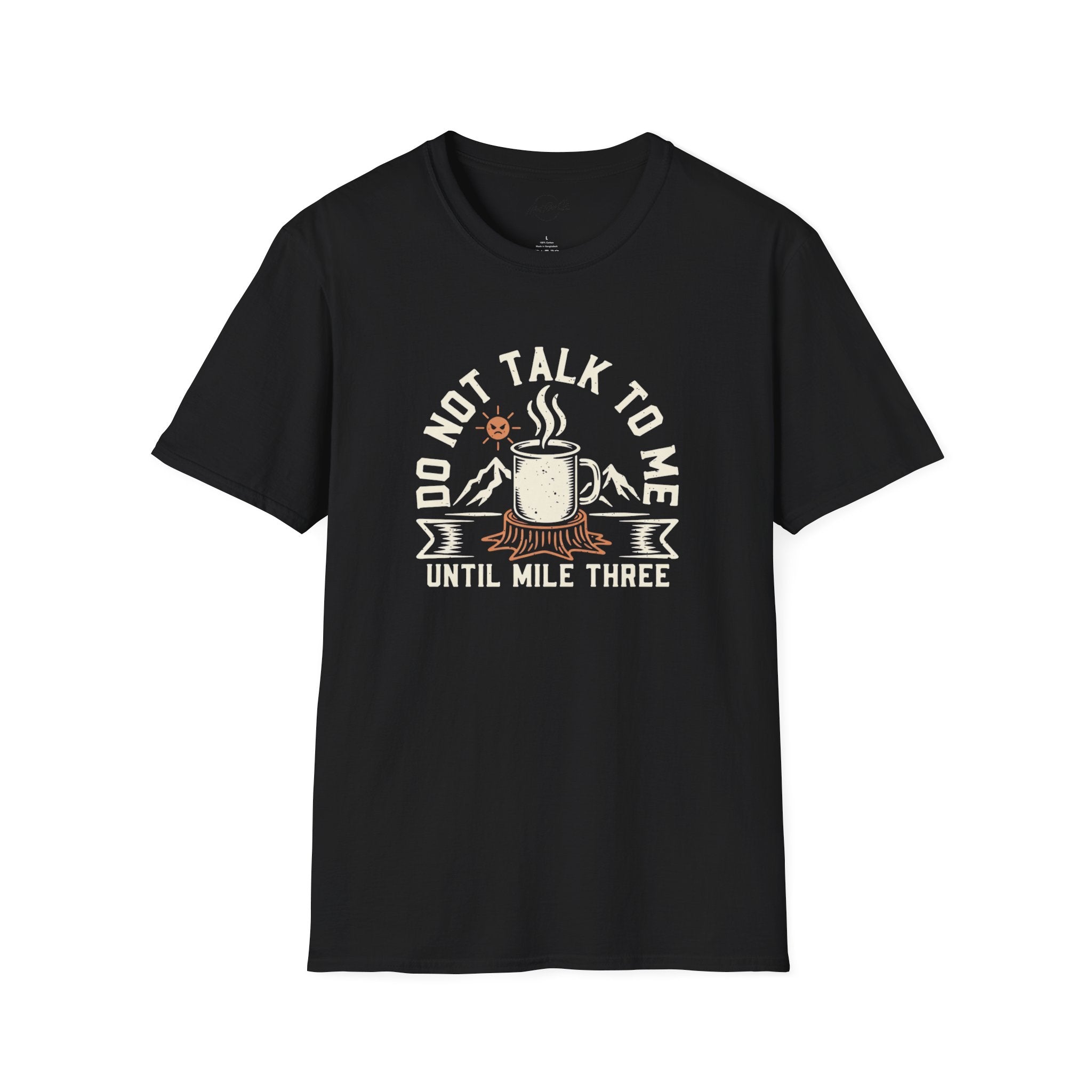 T-Shirt - Do Not Talk To Me Until Mile Three Running Coffee Funny Graphic Tee
