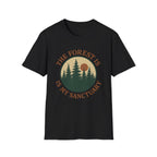The Forest Is My Sanctuary T-Shirt