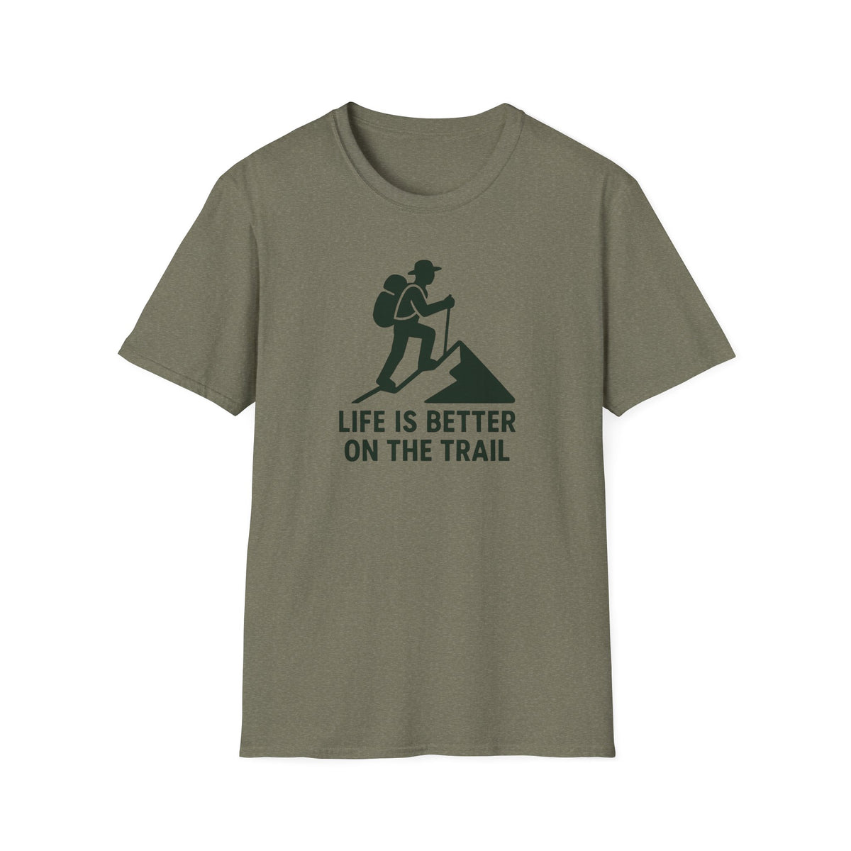 Hiking T-Shirt – “Life Is Better on the Trail” Outdoor Adventure Tee
