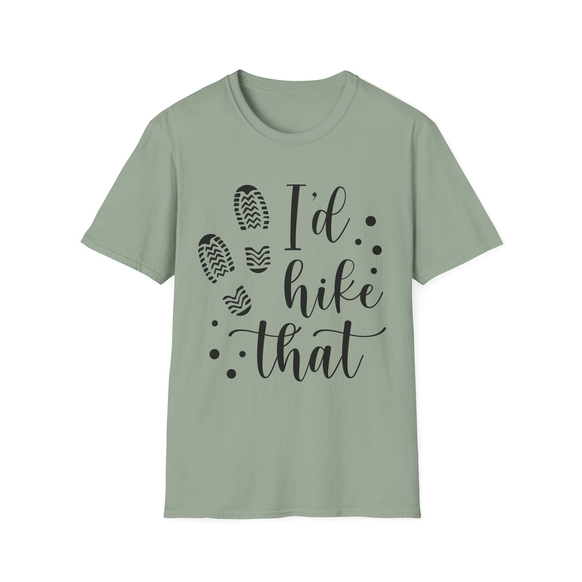 Hiking T-Shirt — "I'd Hike That" Graphic Tee for Outdoor Lovers