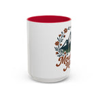 Mountain Mama Coffee Mug — 11oz & 15oz Floral Mountain Ceramic Mug