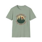 The Forest Is My Sanctuary T-Shirt