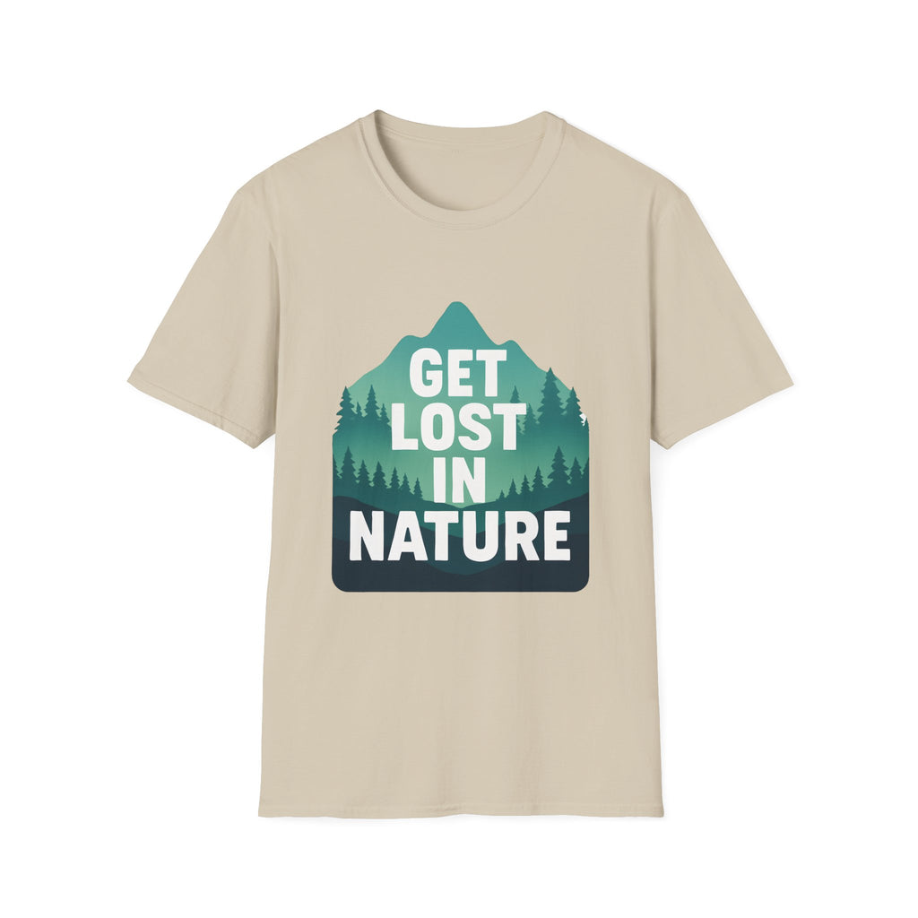 Get Lost in Nature T-Shirt — Outdoor Adventure Graphic Tee
