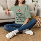 If Found Please Return To Nearest Trailhead T-Shirt