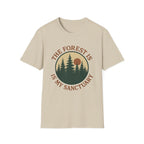 The Forest Is My Sanctuary T-Shirt