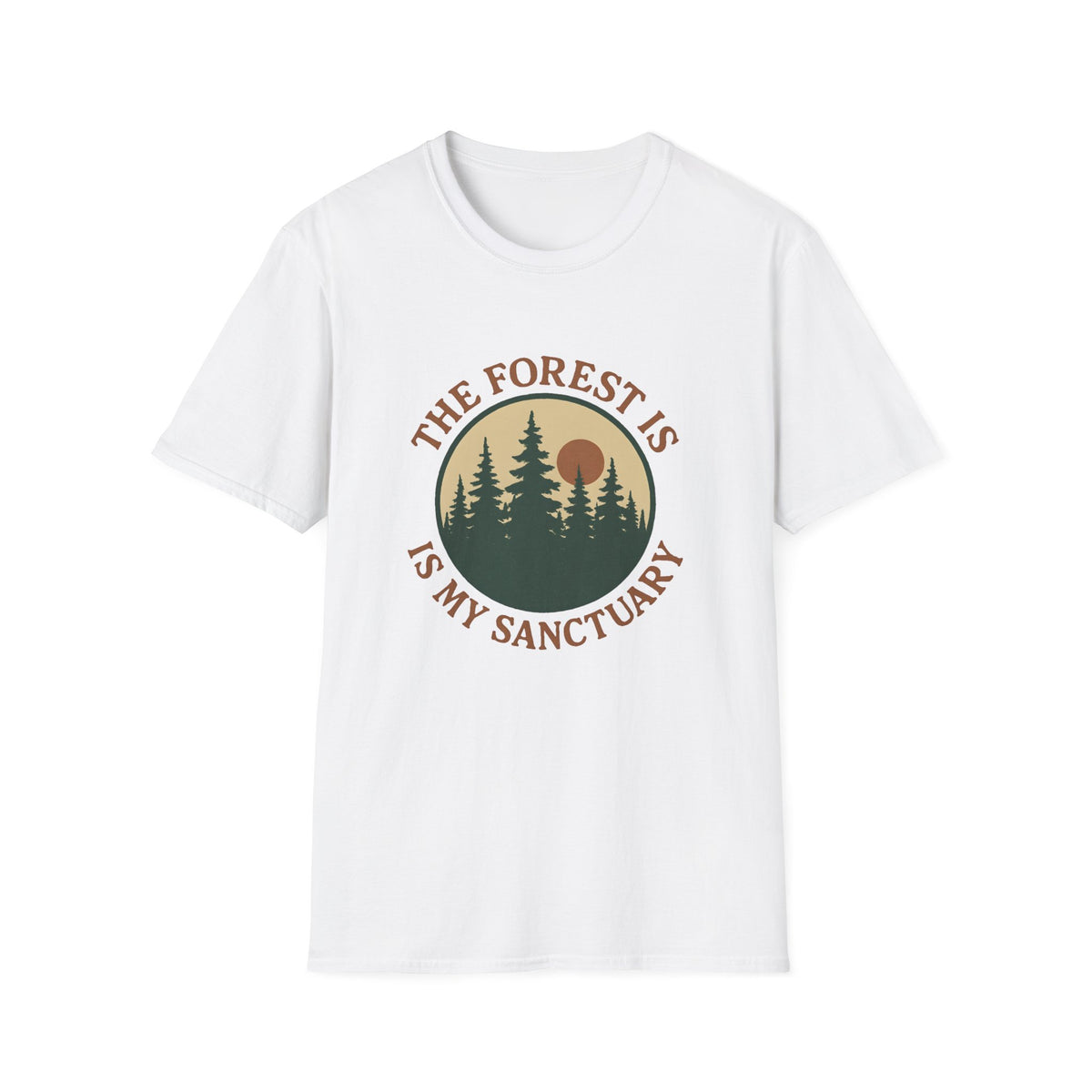 The Forest Is My Sanctuary T-Shirt
