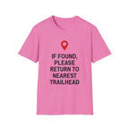 If Found Please Return To Nearest Trailhead T-Shirt