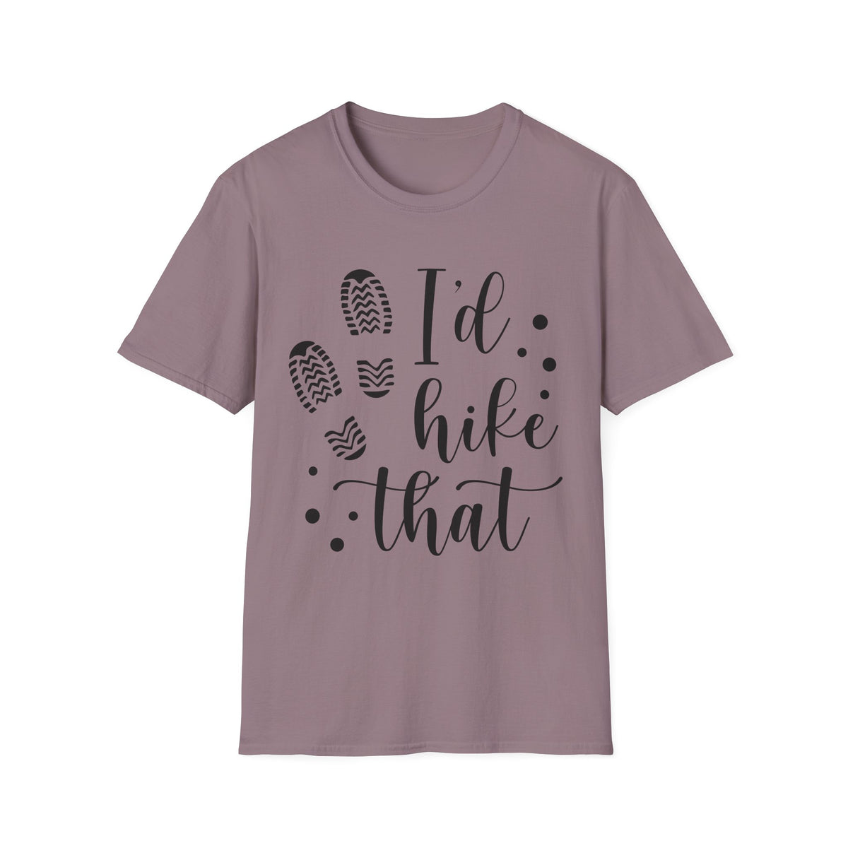 Hiking T-Shirt — "I'd Hike That" Graphic Tee for Outdoor Lovers