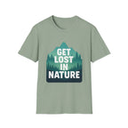 Get Lost in Nature T-Shirt — Outdoor Adventure Graphic Tee