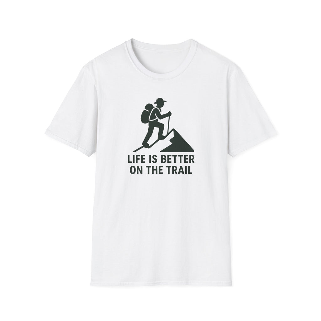 Hiking T-Shirt – “Life Is Better on the Trail” Outdoor Adventure Tee