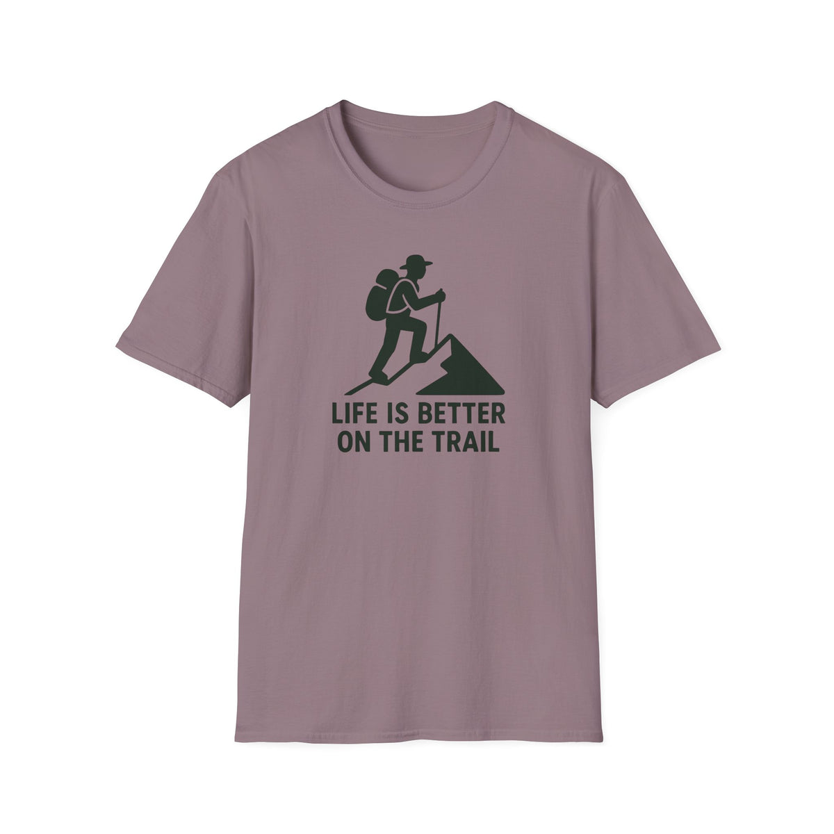 Hiking T-Shirt – “Life Is Better on the Trail” Outdoor Adventure Tee