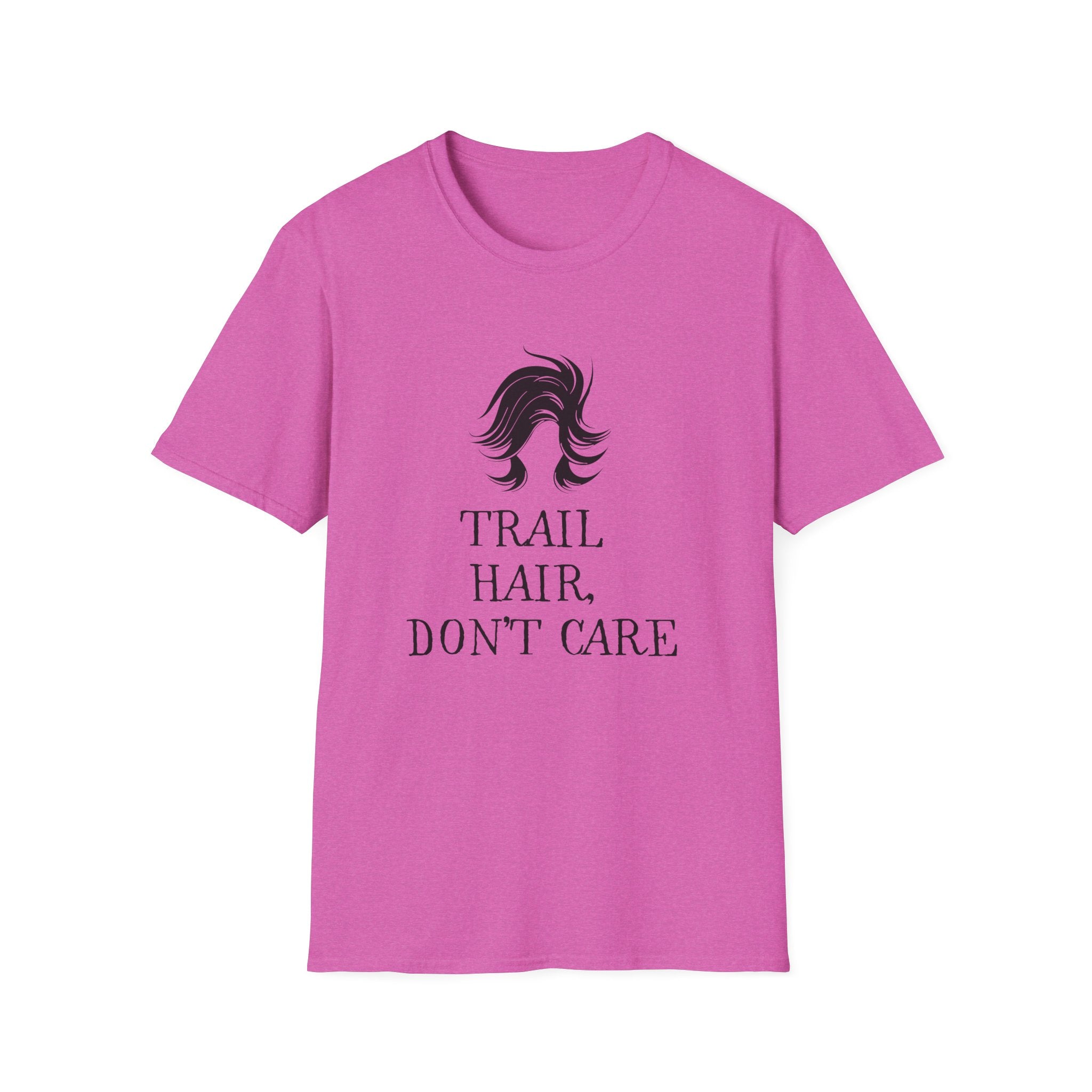 Trail Hair Don't Care T-Shirt — Casual Outdoor Hiking Tee