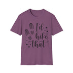 Hiking T-Shirt — "I'd Hike That" Graphic Tee for Outdoor Lovers