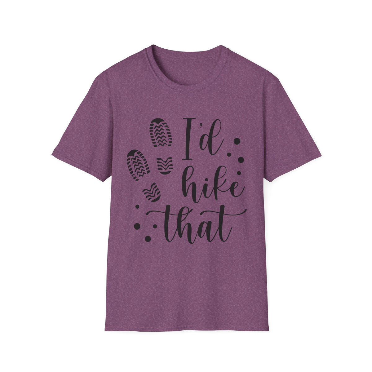 Hiking T-Shirt — "I'd Hike That" Graphic Tee for Outdoor Lovers