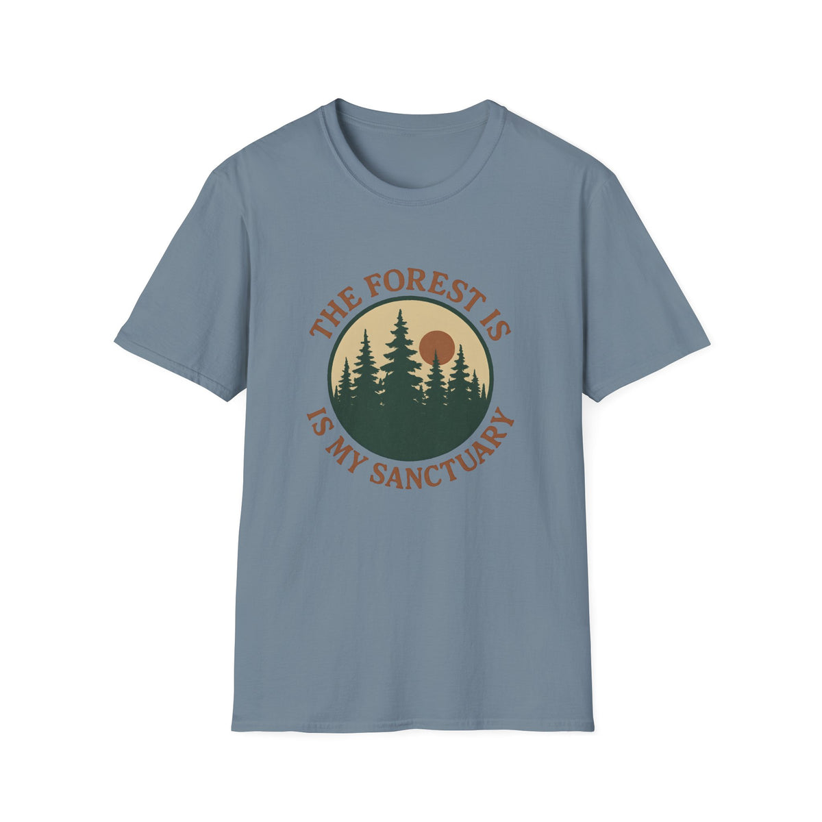 The Forest Is My Sanctuary T-Shirt