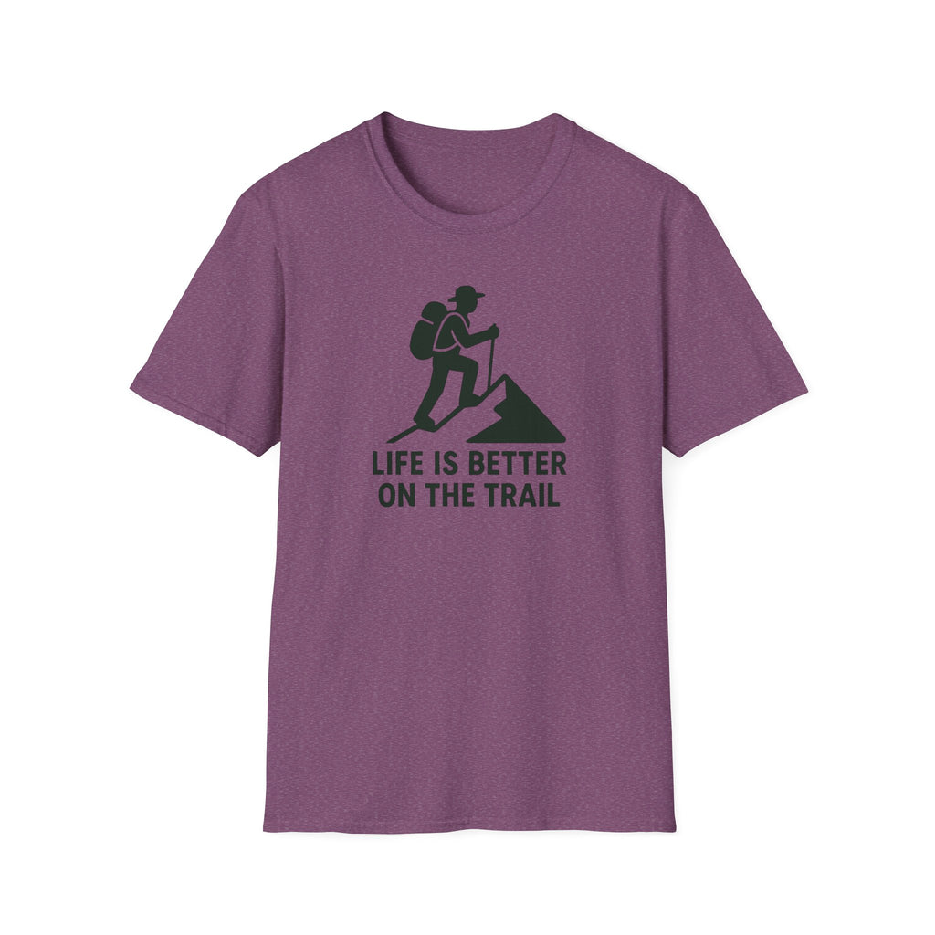 Hiking T-Shirt – “Life Is Better on the Trail” Outdoor Adventure Tee