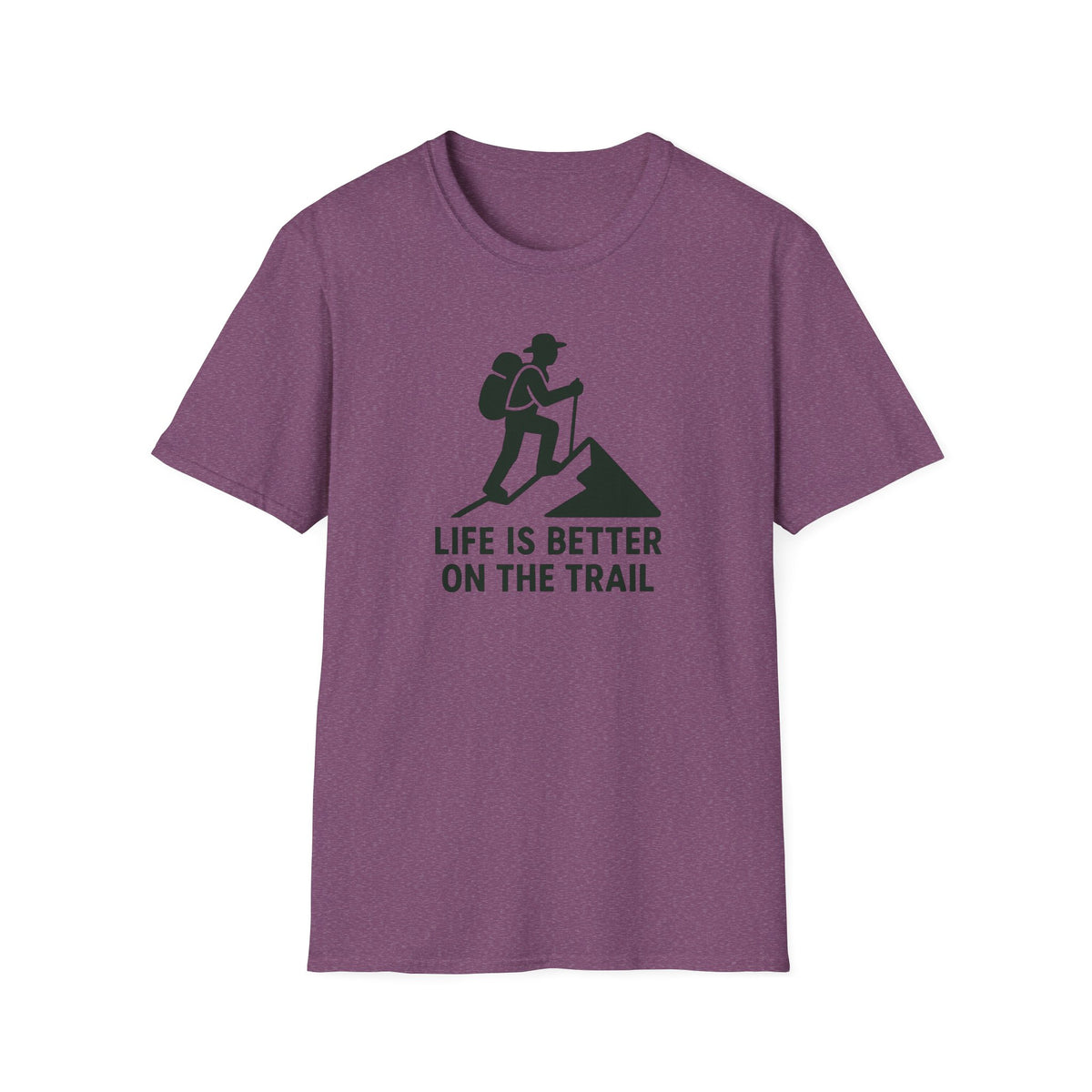 Hiking T-Shirt – “Life Is Better on the Trail” Outdoor Adventure Tee