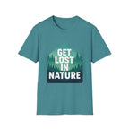 Get Lost in Nature T-Shirt — Outdoor Adventure Graphic Tee