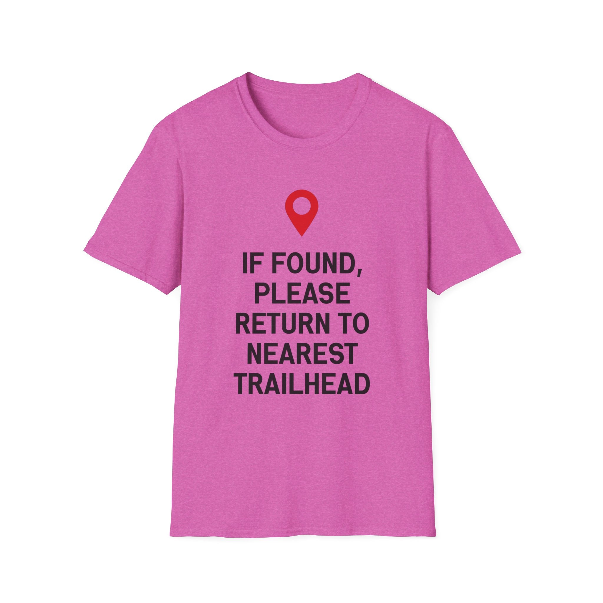 If Found Please Return To Nearest Trailhead T-Shirt