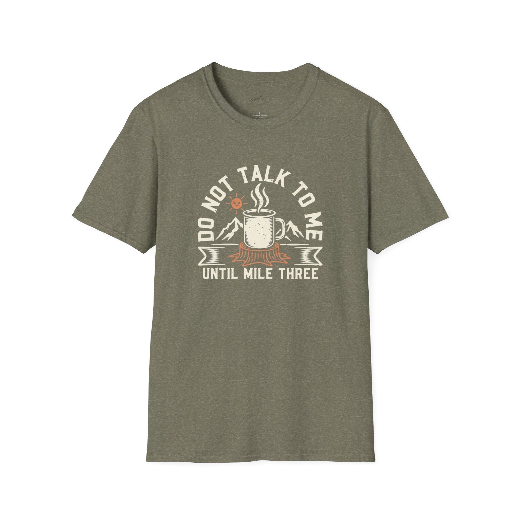 T-Shirt - Do Not Talk To Me Until Mile Three Running Coffee Funny Graphic Tee