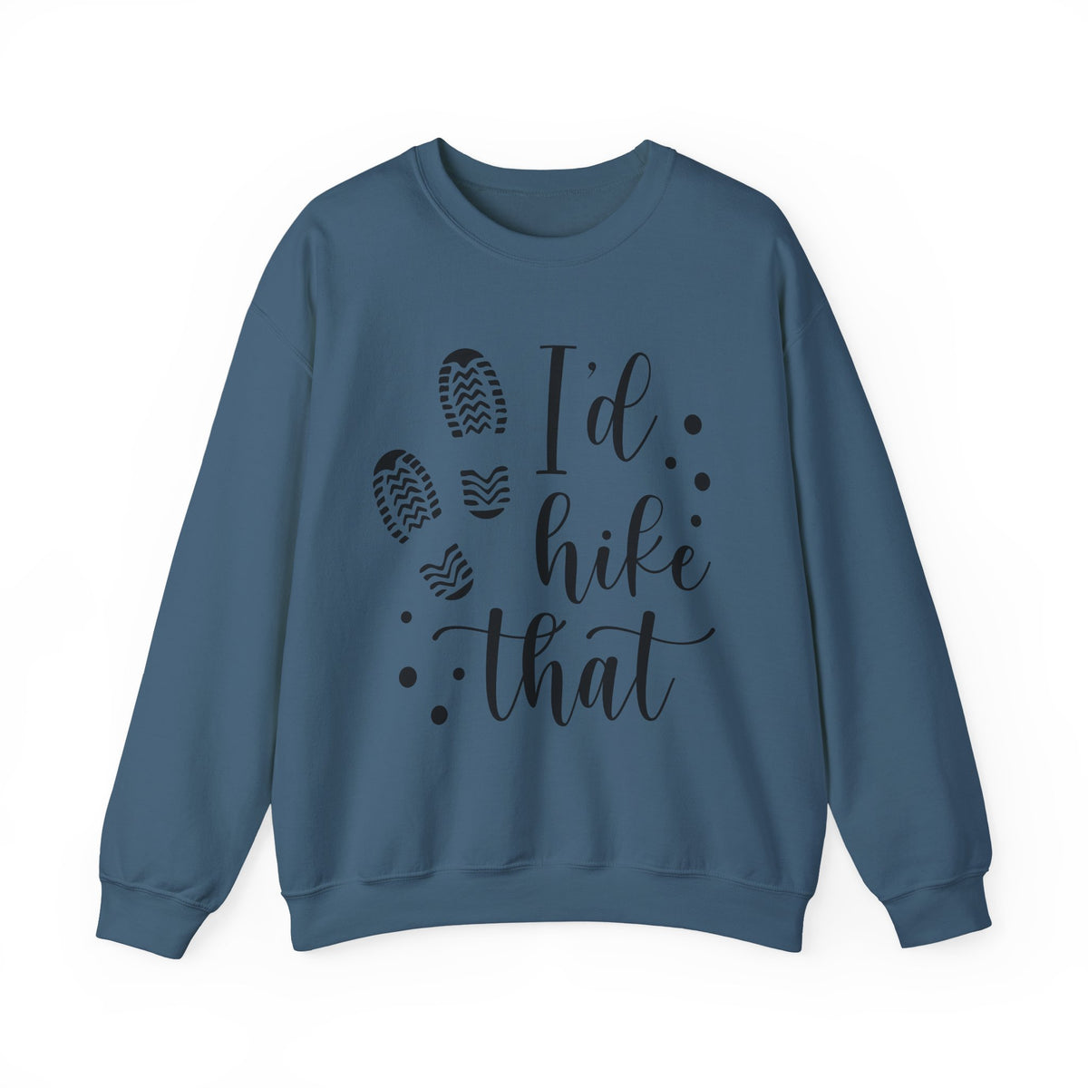 I'd Hike That Crewneck Sweatshirt